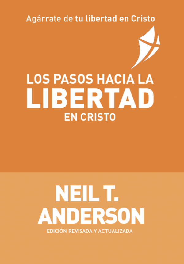 Los Pasos hacia la Libertad en Cristo