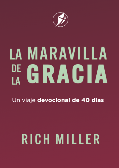 LA MARAVILLA DE LA GRACIA: Un viaje devocional de 40 días